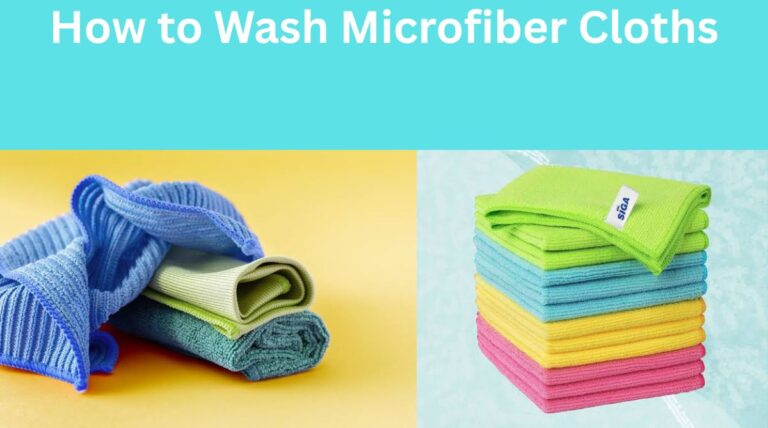 How to Wash Microfiber Cloths