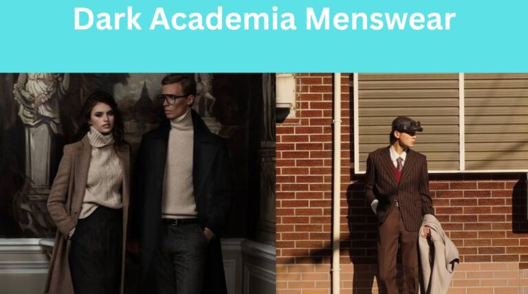 Dark Academia Menswear