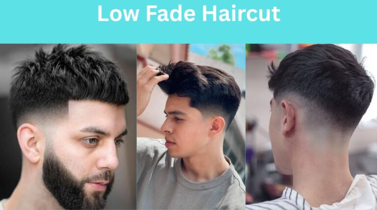 Low Fade Haircut