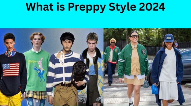 What is Preppy Style 2024